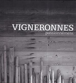 Vigneronnes passionnément