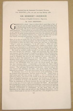 Imagen del vendedor de Sir Herbert Grierson: Professor of English Literature 1894-1915. [Offprint from the Aberdeen University Review, vol. xxxviii, 3, no. 122, Spring 1960] a la venta por James Fergusson Books & Manuscripts