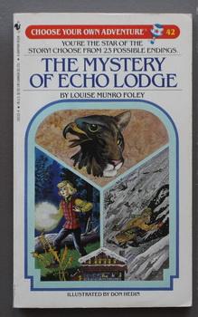 THE MYSTERY OF ECHO LODGE - CHOOSE YOUR OWN ADVENTURE #42.