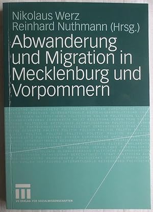 Bild des Verkufers fr Abwanderung und Migration in Mecklenburg und Vorpommern zum Verkauf von VersandAntiquariat Claus Sydow