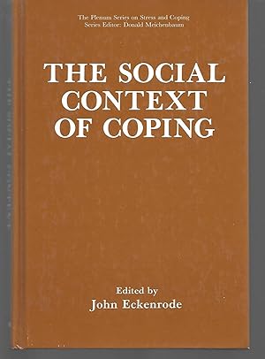 Imagen del vendedor de The Social Context Of Coping a la venta por Thomas Savage, Bookseller