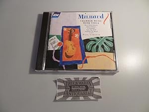 Seller image for Milhaud: Chamber music with Viola [Audio-CD]. Two Pieces for viola and piano / Sonata No.1 Op.240 / No.2 Op.244 / Sonatine Op.226 / Suite OP.157b / Quatre Visages Op.238 Min. for sale by Druckwaren Antiquariat