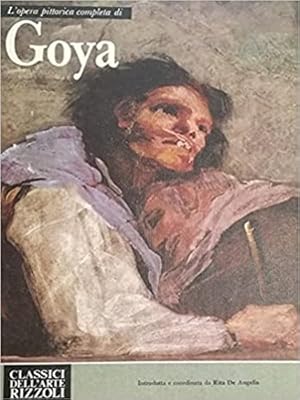 Imagen del vendedor de L'opera completa di Francisco Goya. a la venta por FIRENZELIBRI SRL