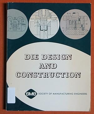 Seller image for Die Design and Construction for sale by GuthrieBooks