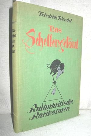 Das Schellengeläut (Kulturkritische Karikaturen des 19. Jahrh.)