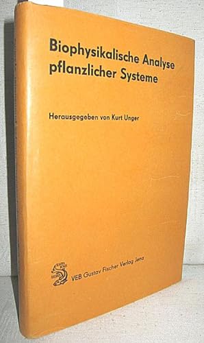 Immagine del venditore per Biophysikalische Analyse pflanzlicher Systeme venduto da Antiquariat Zinnober