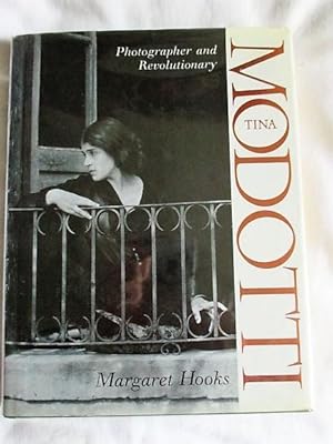 Tina Modotti: Photographer and Revolutionary