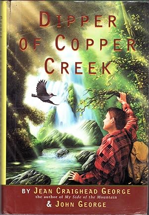 Seller image for Dipper of Copper Creek for sale by Dorley House Books, Inc.