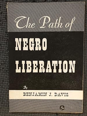 Seller image for The Path of Negro Liberation for sale by Cragsmoor Books