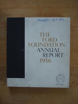 The Ford Foundation - Annual Report 1956