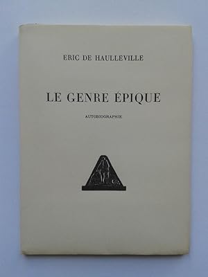 Imagen del vendedor de Le Genre Epique ( Autobiographie ) a la venta por Pascal Coudert