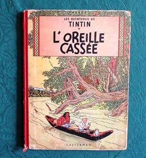Tintin, L'Oreille cassée. (Dos rouge) B9