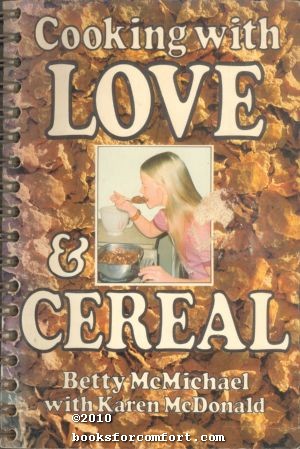 Seller image for Cooking with Love & Cereal for sale by booksforcomfort