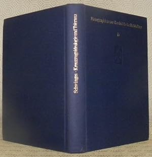 Bild des Verkufers fr Kreuzzugsideologie und Toleranz. Studien zu Wilhelm von Tyrus. Monograpien zur Geschichte des Mittealaters, Band 5. zum Verkauf von Bouquinerie du Varis