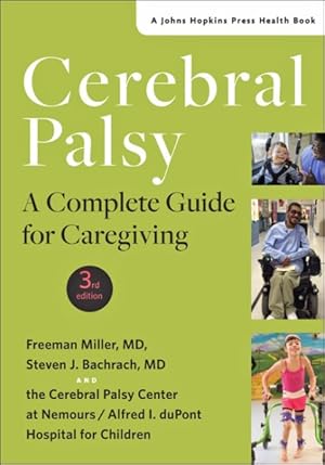 Imagen del vendedor de Cerebral Palsy : A Complete Guide for Caregiving a la venta por GreatBookPrices