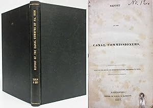 REPORT OF THE CANAL COMMISSIONERS. READ IN THE HOUSE OF REPRESENTATIVES, DECEMBER 9 1836 (Report ...