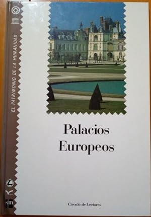 PALACIOS EUROPEOS. EL PATRIMONIO DE LA HUMANIDAD TOMO 13.