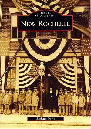 Imagen del vendedor de New Rochelle (Images of America Series) a la venta por Dorley House Books, Inc.