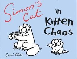 Bild des Verkufers fr Simon's Cat in Kitten Chaos zum Verkauf von The Book Faerie