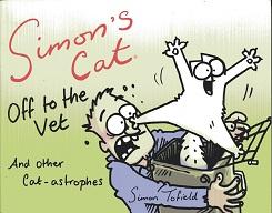 Bild des Verkufers fr Simon's Cat Off to the Vet . . . and Other Cat-astrophes zum Verkauf von The Book Faerie