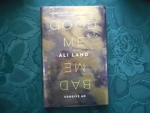 Seller image for Good Me Bad Me (SIGNED LIMITED 1st Edition) for sale by Sue Lloyd-Davies Books