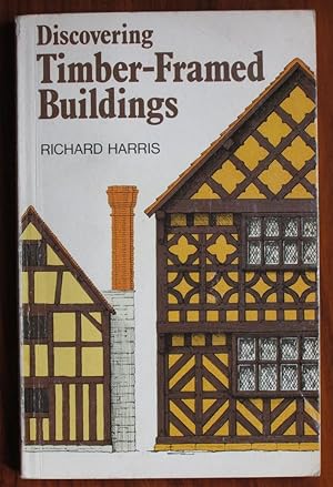 Imagen del vendedor de Discovering Timber-Framed Buildings a la venta por C L Hawley (PBFA)