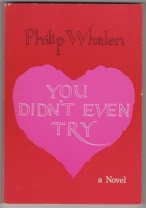 You Didn't Even Try : A Novel (INSCRIBED copy)