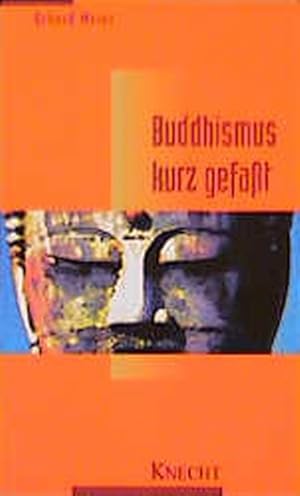 Bild des Verkufers fr Buddhismus kurz gefasst zum Verkauf von Norbert Kretschmann