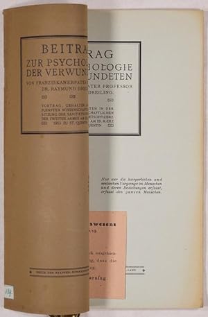 Beitrag zur Psychologie der Verwundenten vom Franziskanerpater Professor Dr. Raymund Dreiling.