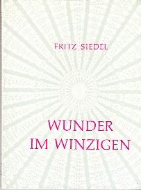 Image du vendeur pour Wunder im Winzigen. mis en vente par Buchversand Joachim Neumann