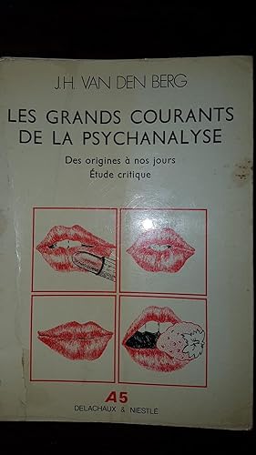 Seller image for Les Grands Courants de la psychanalyse, des origines  nos jours : Etude critique for sale by AHA BOOKS