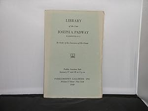 Catalogue of the Library of the Late Joseph A Padway,Washington D.C., January 17 and 18 1949