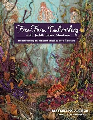 Seller image for Free-Form Embroidery with Judith Baker Montano (Paperback) for sale by Grand Eagle Retail