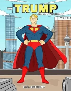 Seller image for The Trump Coloring Book (Paperback) for sale by Grand Eagle Retail