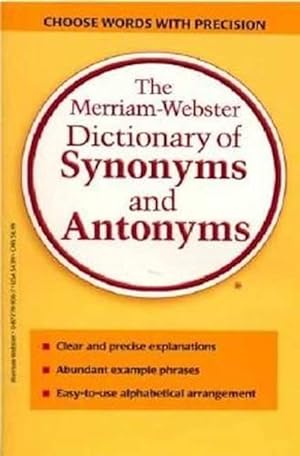 Imagen del vendedor de The Merriam-Webster Dictionary of Synonyms and Antonyms (Paperback) a la venta por Grand Eagle Retail