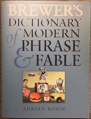 Bild des Verkufers fr Brewer's Dictionary of Modern Phrase and Fable zum Verkauf von Dial-A-Book
