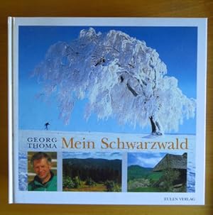 Bild des Verkufers fr Mein Schwarzwald. Hrsg. von Hansjrg Eckert . mit Farbbildern von Wolfgang Mller zum Verkauf von Antiquariat Blschke