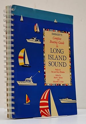 Image du vendeur pour Embassy's Complete Boating Guide to Long Island Sound mis en vente par Blind-Horse-Books (ABAA- FABA)