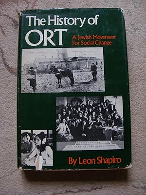 Imagen del vendedor de The History of ORT A Jewish Movement for Social Change a la venta por moorland books