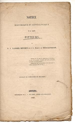 Seller image for Notie historique et genealogique de la famille Pitteurs. Sonderdruck aus: Nobiliaire de Belgique. for sale by Wissenschaftliches Antiquariat Kln Dr. Sebastian Peters UG