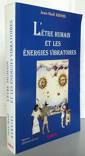 L'être humain et les énergies vibratoires