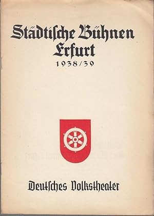 Bild des Verkufers fr Stdtische Bhnen Erfurt. Spielzeit 1938 / 1939. III. Quartal 1938. Deutsches Volkstheater. Aus dem Inhalt: Eberhard Wolfgang Mller - Wir Jungen / derselbe: Historisches oder politisches Drama? / derselbe: Der Dichter und unsere Zeit / Figurinen von Walter Schrter zu 'Der Untergang Karthagos.' zum Verkauf von Antiquariat Carl Wegner