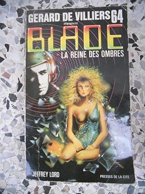 Seller image for Blade 64 - La reine des ombres for sale by Frederic Delbos