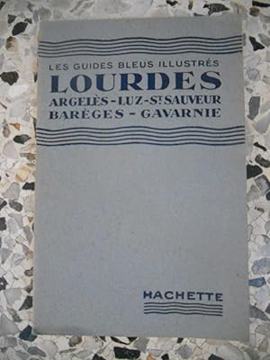 Bild des Verkufers fr Lourdes - Argeles - Luz - St Sauveur - Bareges - Gavarnie zum Verkauf von Frederic Delbos