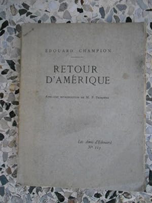 Seller image for Retour d'Amerique - Avec une introduction de M.P. Peixotto for sale by Frederic Delbos