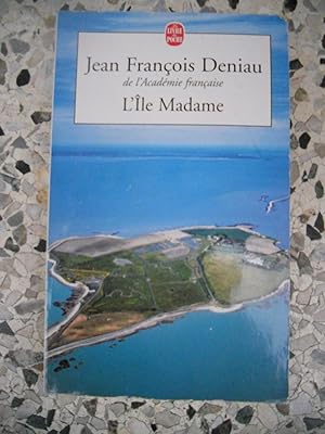 Imagen del vendedor de L'Ile Madame a la venta por Frederic Delbos
