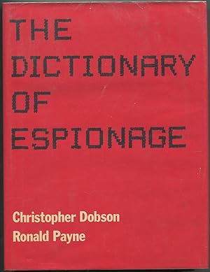 Bild des Verkufers fr The Dictionary of Espionage zum Verkauf von Between the Covers-Rare Books, Inc. ABAA