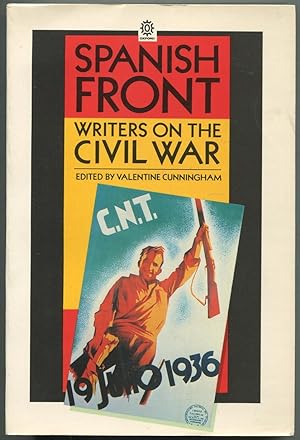 Imagen del vendedor de Spanish Front: Writers on the Civil War a la venta por Between the Covers-Rare Books, Inc. ABAA