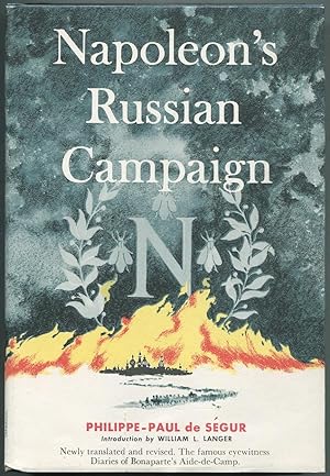 Bild des Verkufers fr Napoleon's Russian Campaign zum Verkauf von Between the Covers-Rare Books, Inc. ABAA