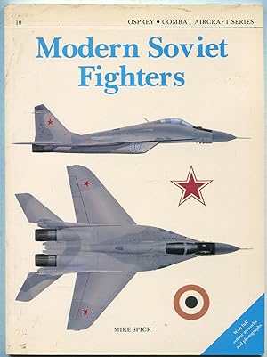 Seller image for Modern Soviet Fighters (Combat Aircraft Series, 10) for sale by Between the Covers-Rare Books, Inc. ABAA